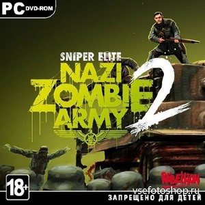 Sniper Elite: Nazi Zombie Army 2 (2013/RUS/ENG/RePack by )