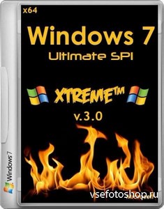 Windows 7 Ultimate SP1 XTreme v.3.0 (x64/RUS/2013)