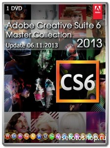 Adobe CS6 Master Collection Update 06.11.2013 (RUS/ENG)