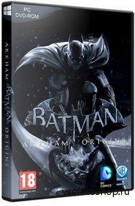 Batman: Arkham Origins [v 1.0u5 + 7 DLC] (2013/PC/Rus) RePack by R.G.BestGa ...