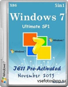 Windows 7 Ultimate SP1 5in1 IE11 Pre-Activated November 2013 (X86/MULTI5)
