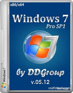 Windows 7 Pro SP1 by DDGroup v.05.12 (x86/x64/RUS/2013)