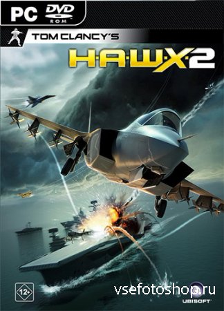 Tom Clancy's H.A.W.X. 2 (2010/PC/Rus) RePack by R.G. UPG