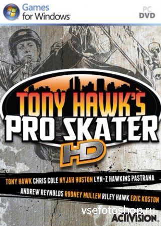 Tony Hawk's Pro Skater HD (2012/RUS/ENG/Full/) RePack by механики