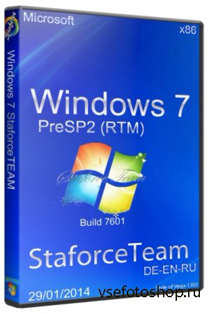 Windows 7 Build 7601 PreSP2 (RTM)  StaforceTEAM (x86/29.01.2014/DE/EN/RU)