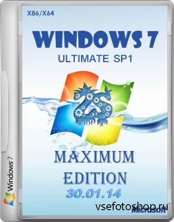 Windows 7 Ultimate SP1 Z.S Maximum edition 30.01.14 (X86/X64)