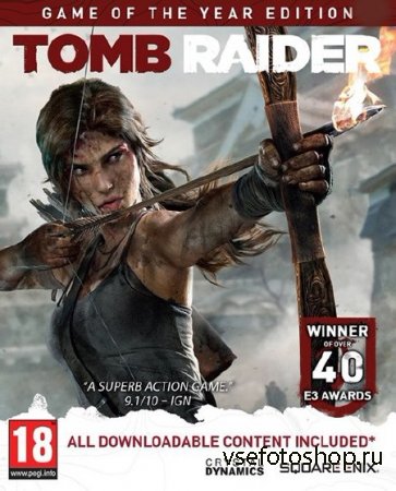 Tomb Raider: Game of the Year Edition (2014/RUS/ENG/MULTI13)