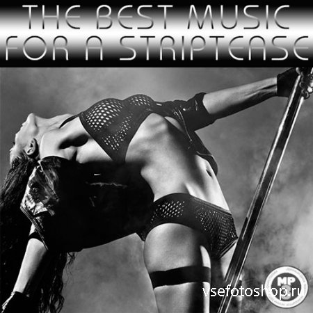 The Best Music For A Striptease (2014)