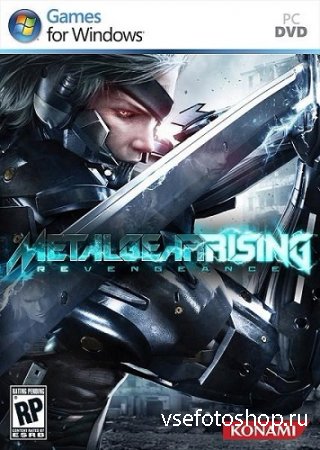 Metal Gear Rising: Revengeance (2014/PC/ENG) RePack от =Чувак=