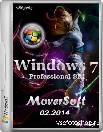 Windows 7 Pro SP1 by MoverSoft 02.2014 (x86/x64/RUS)