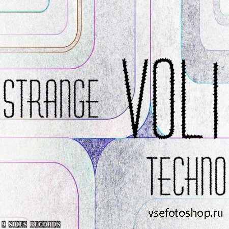 Strange Techno Vol.1 (2014)