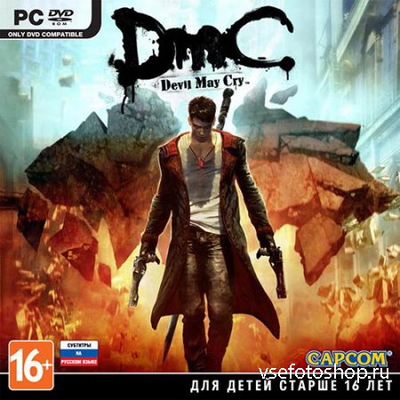 DmC: Devil May Cry + 4 DLC (2013/RUS/ENG/Multi9/Steam-Rip от R.G. Origins)