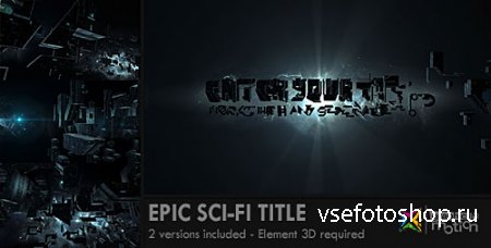Epic Sci-Fi Title - VideoHive Project for After Effects