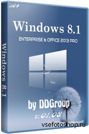 Windows 8.1 Pro vl Enterprise Office 2013 x64 v.01.03 by DDGroup (2014/RUS)