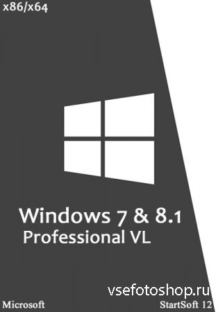 Windows 7 & 8.1 Professional VL x86/x64 StartSoft v.12 (2014/RUS)