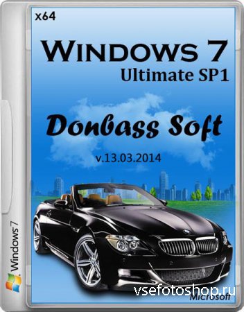 Windows 7 Ultimate x64 SP1 Donbass Soft v.13.03 (2014/RUS)