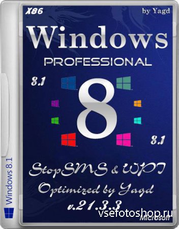 Windows 8.1 Professional StopSMS Optimized by Yagd v.21.3.3 March 2014 (x86/RUS)