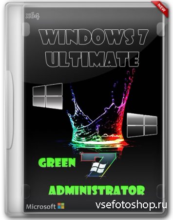 Windows 7 x64 Ultimate SP1 Green Administrator (RUS/2014)