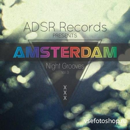 Amsterdam Night Grooves, Vol. 3 (2014)