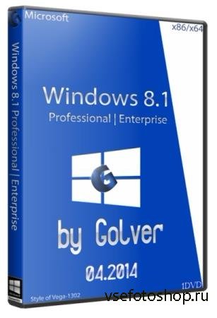 Microsoft Windows 8.1 with Update 4 in 1 6.3.9600.17031.WINBLUE_GDR.140221-1952. STR by Golver 04.2014 1DVD (32/64 bit/RUS)