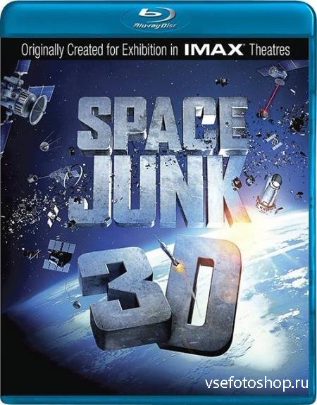   / Space Junk 3D (2012) BDRip 720p
