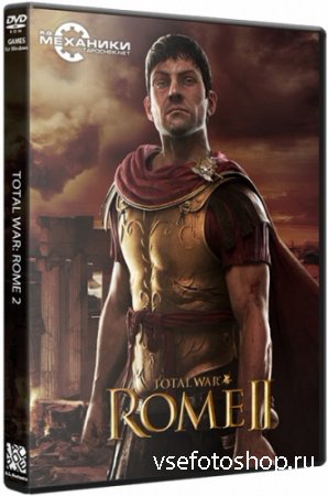 Total War: Rome 2 [v.1.11.0] (2013/PC/RUS|ENG) RePack by R.G. 