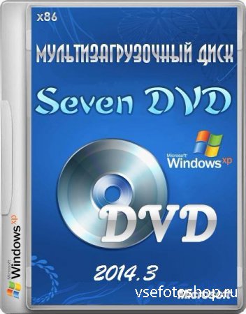 Windows XP SP3 Seven DVD 2014.3 Update 08.04.2014 (86/RUS)