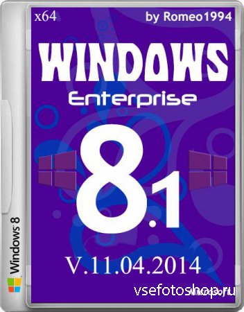 Windows 8.1 Enterprise x64 Update 1 v.11.04.14 by Romeo1994 (2014/RUS)