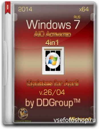 Windows 7 SP1 x64 4 in 1 DVD AIO Activated updates for April [v.26.04] by D ...