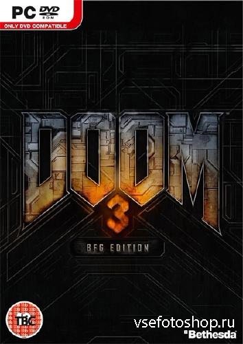 Doom 3 BFG Edition (2013/Rus/Eng/PC) Steam-Rip  R.G. Pirates Games