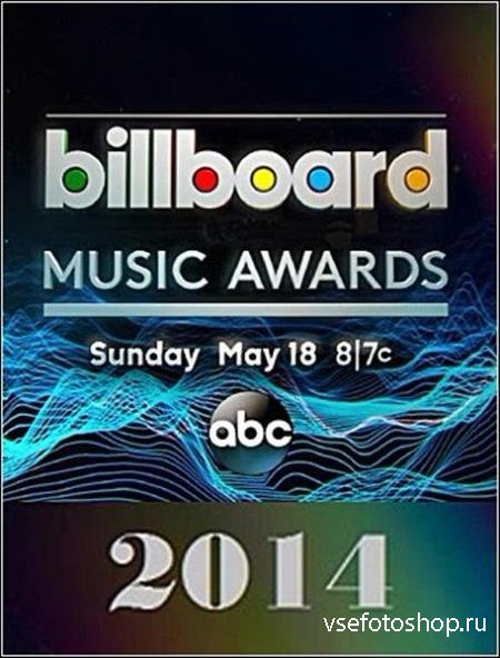 Billboard Music Awards (2014/HDTVRip 720p)