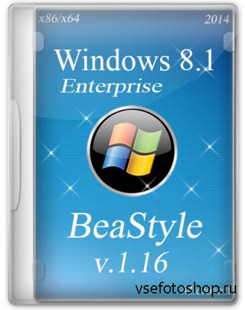 Windows 8.1 Enterprise x86/x64 UPD BeaStyle v.1.16 (2014/RUS)