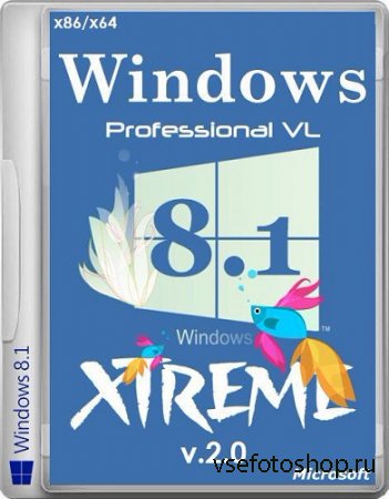 Windows 8.1 x86 x64 Pro VL With Update XTreme v.2.0
