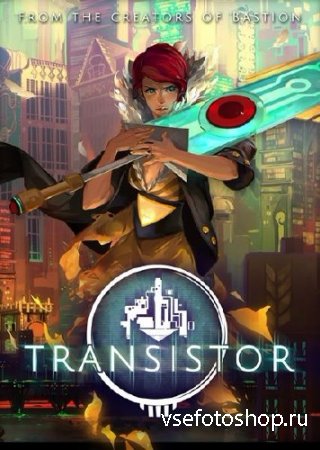 Transistor (2014RUSENGMULTi8)