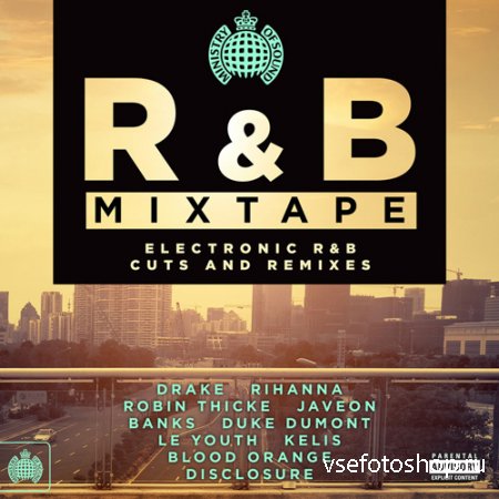 Ministry of Sound: R&B Mixtape (2014)