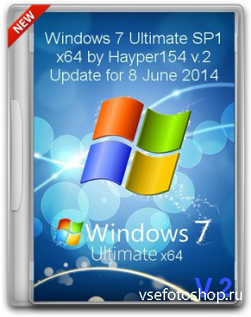 Windows 7 Ultimate SP1 x64 by Hayper154 Update for June (08.06.2014) [v.2]  ...