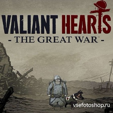 Valiant Hearts: The Great War (2014/MULTI10/ENG/RUS/Steam-Rip R.G. GameWork ...
