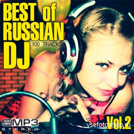 Best Of Russian DJ Vol.2 (2014)