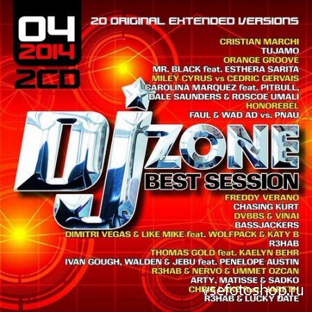 DJ Zone Best Session 04/2014 (2014)