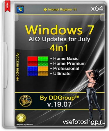  Windows 7 SP1 x64 AIO 4in1 Updates for July v.19.07 by DDGroup