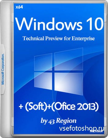 Windows 10 Technical Preview for Enterprise + Soft + Ofice 2013 by 43 Regio ...