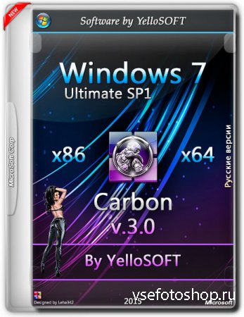 Windows 7 Ultimate SP1 Carbon v.3 by YelloSOFT (x86/x64/RUS/2015)