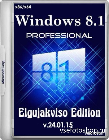 Windows 8.1 Pro Elgujakviso Edition v.24.01.15 (x86/x64/RUS)