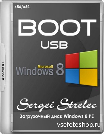 Boot USB Sergei Strelec 2015 v.7.9 (x86/x64/RUS/ENG)
