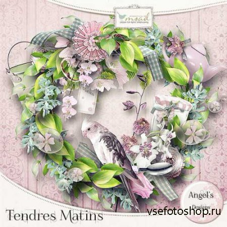  - - Tendres Matins 