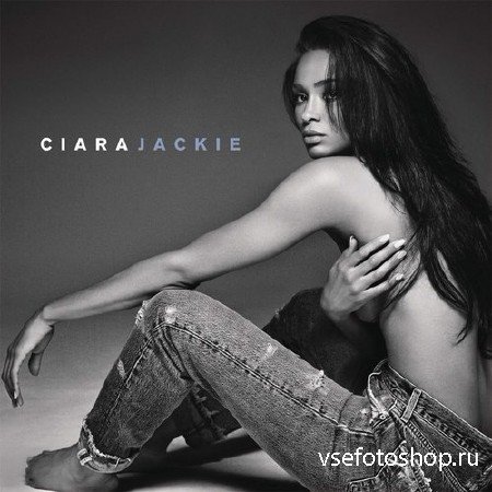 Ciara - Jackie (Deluxe Edition) (2015)
