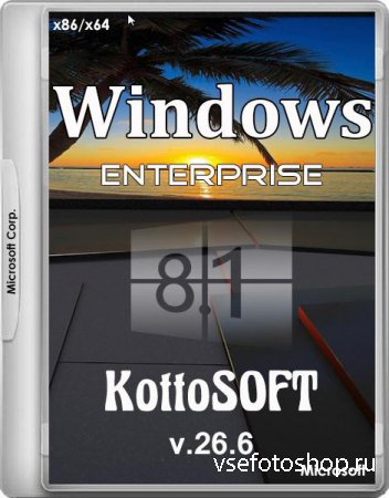 Windows 8.1 Enterprise x86/x64 KottoSOFT v.26.6 (2015/RUS)