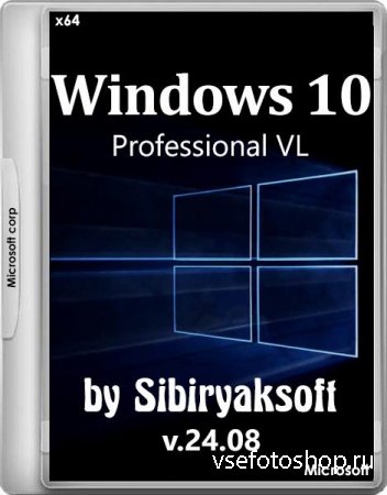 Windows 10 Professional VL by sibiryaksoft v.24.08 (x64/RUS/2015)