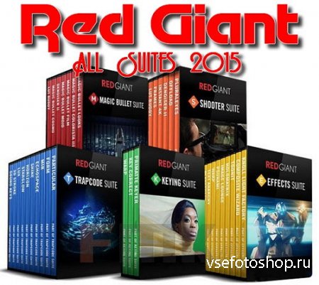 Red Giant All Suites 2015 (Win x86 x64) & (Mac OSX)