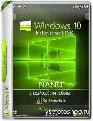 Windows 10 Enterprise LTSB х64 v.10240 NANO by Lopatkin (RUS2016)